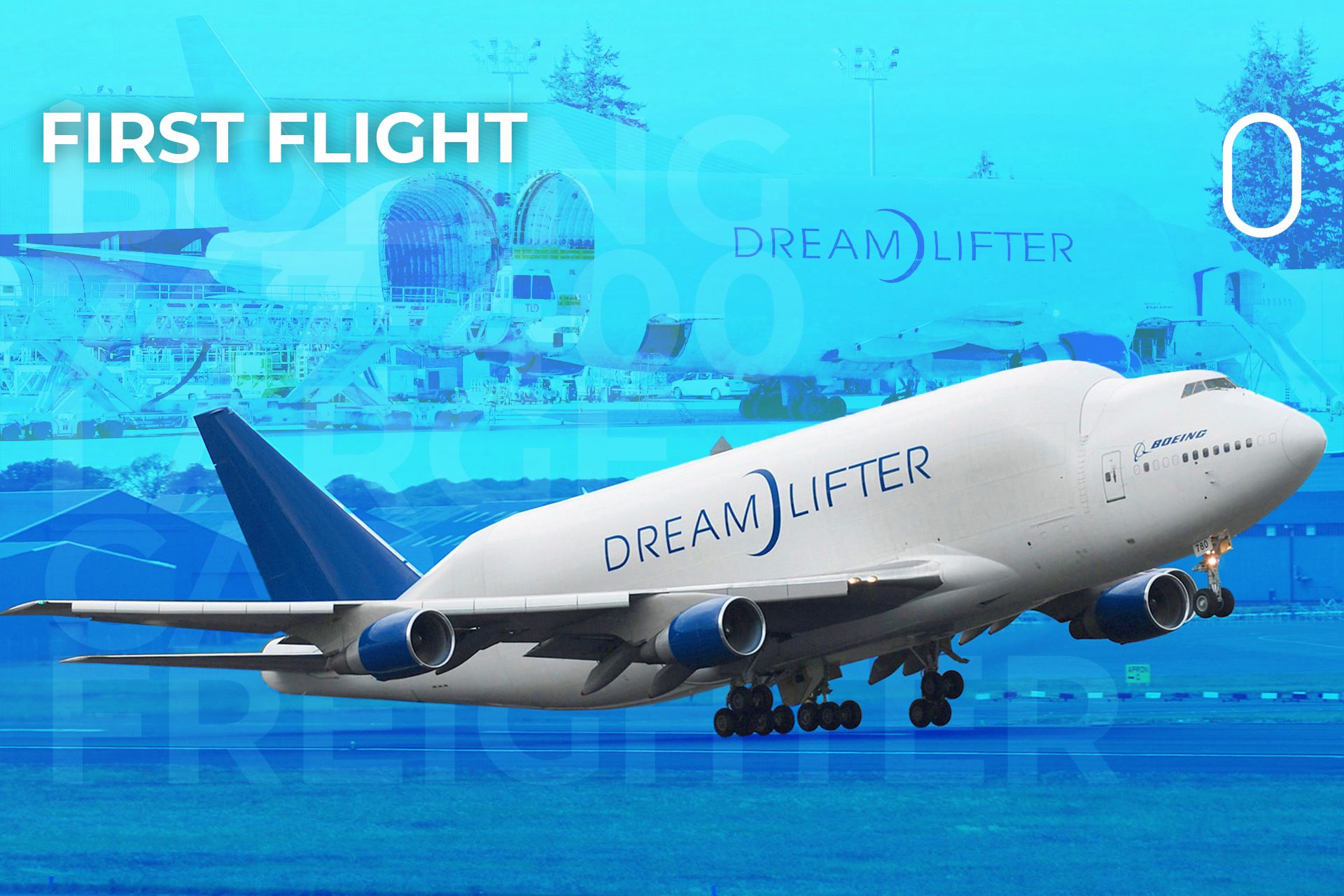 Boeing's Outsize 'Dreamlifter' Freighter Made Its First Flight On 