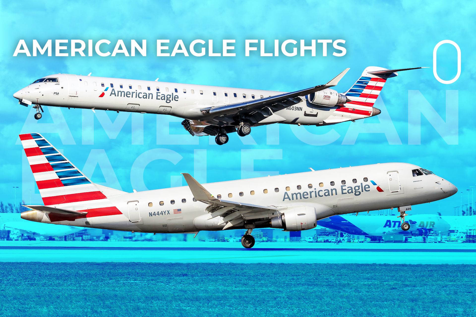 Which Airlines Operate American Eagle Flights?