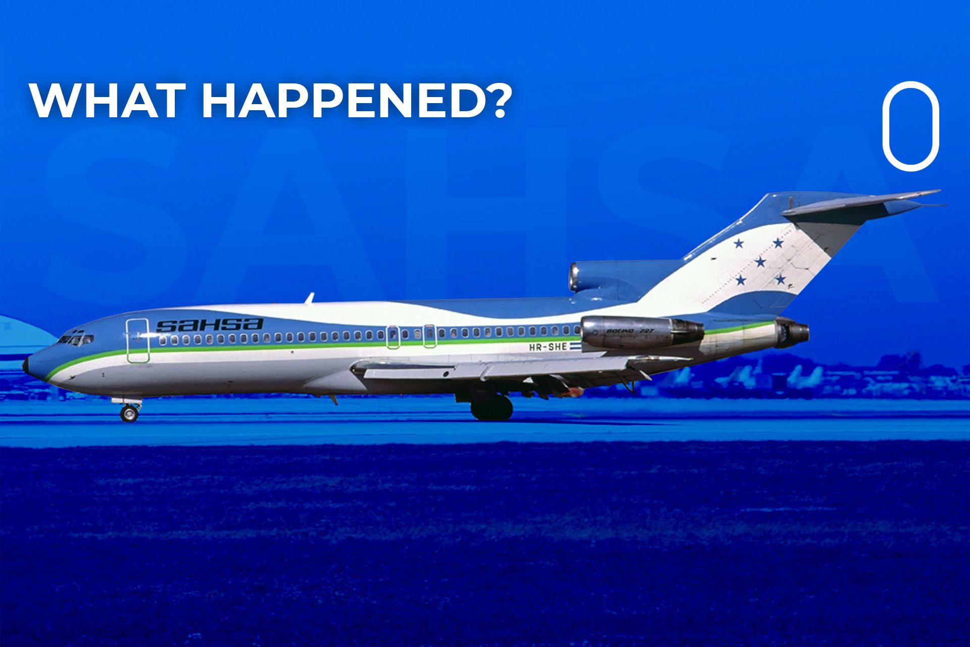 What Happened To Honduran Carrier SAHSA Airlines?