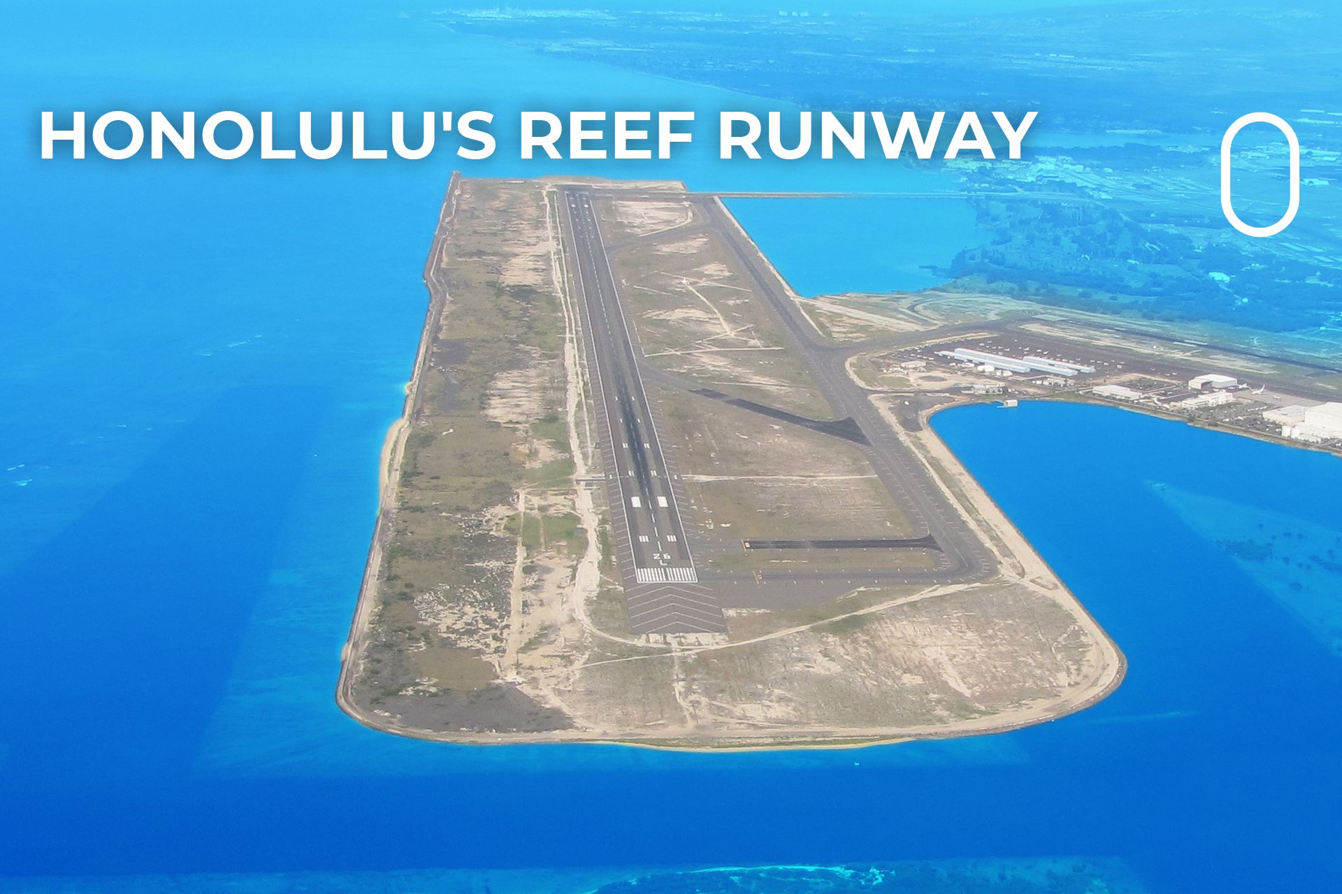 the-story-of-honolulu-airport-s-reef-runway