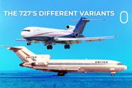 A Brief Guide To The Boeing 727 s Different Variants