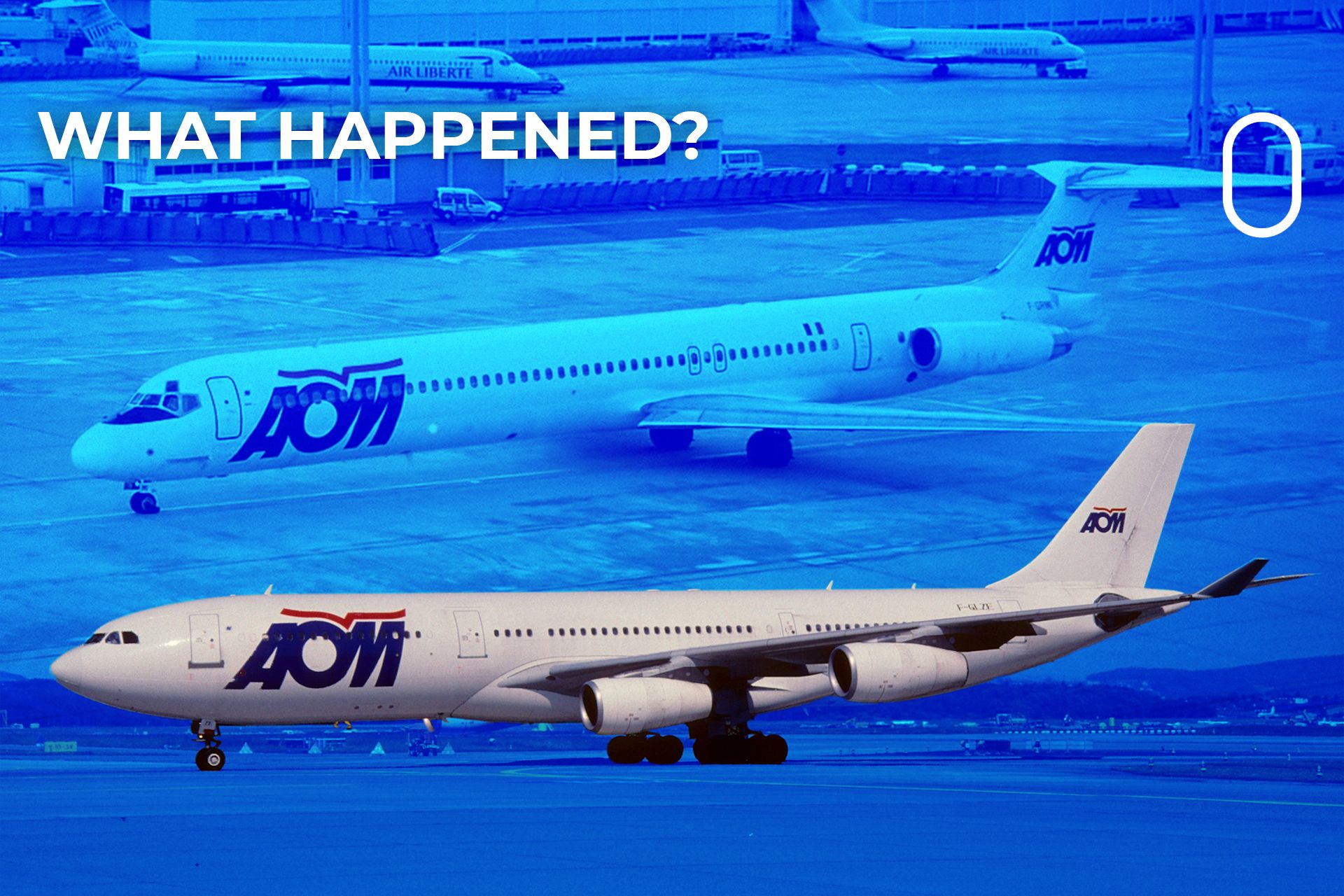 What Happened To AOM French Airlines?