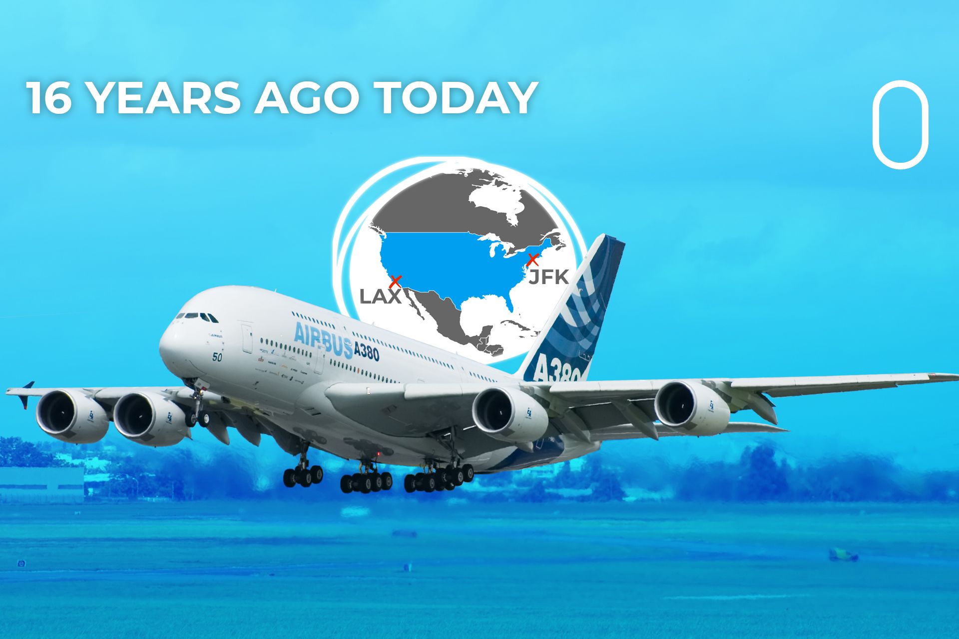 16 Years In the past Immediately The Airbus A380 Made Its First Go to To America