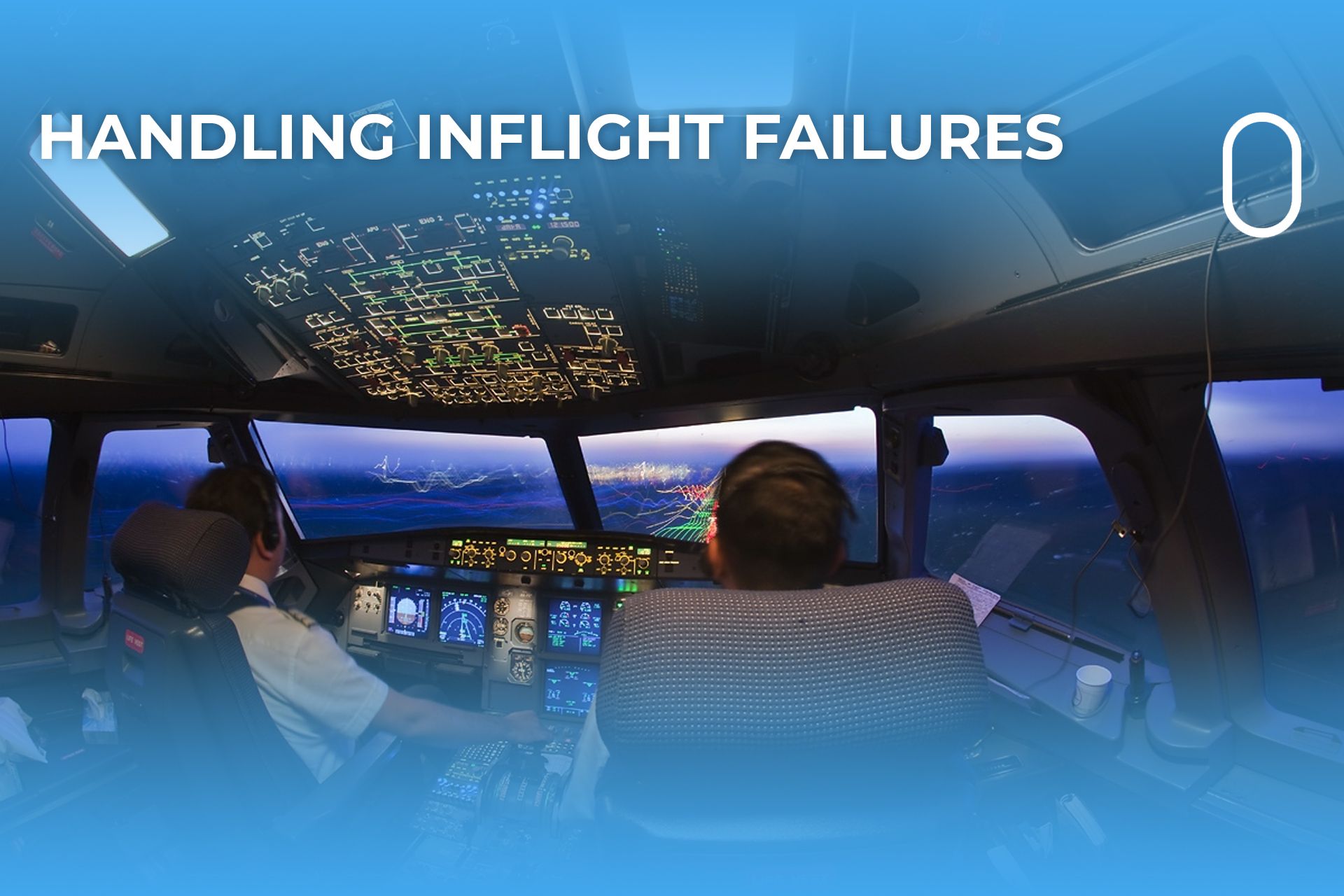 How Do Pilots Deal With Aircraft Failures?