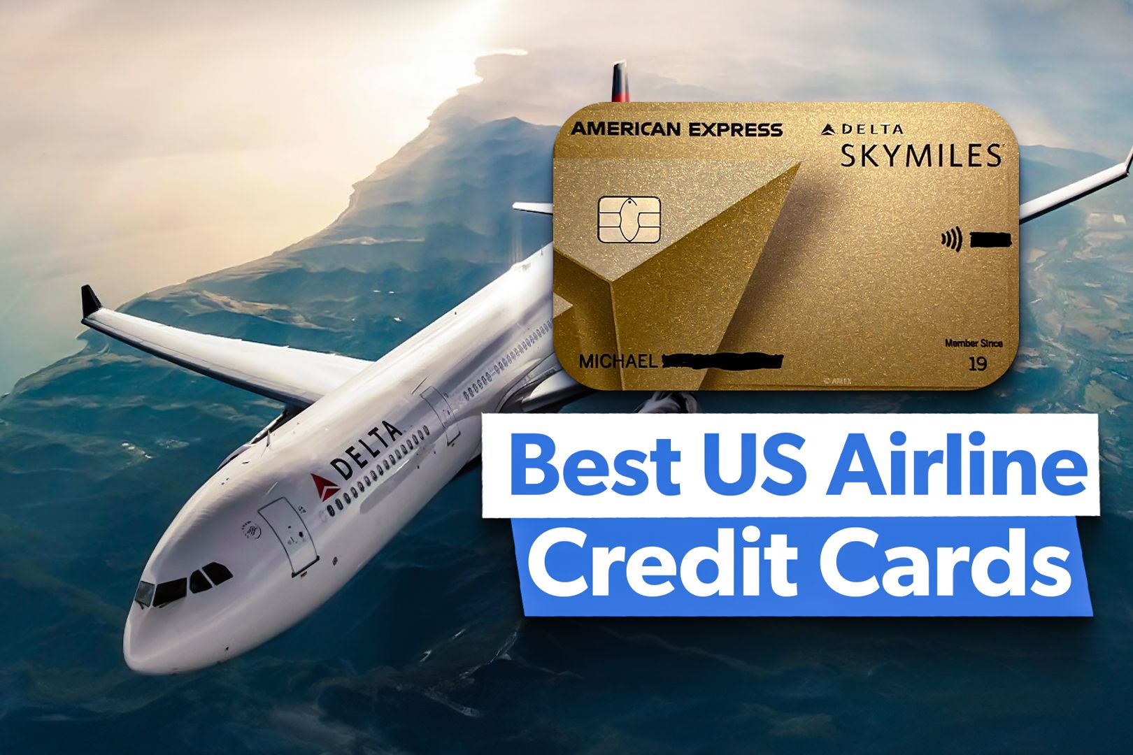 Artboard 2 Credit A Delta Air Lines aircraft and a Delta SkyMiles American Express credit card.