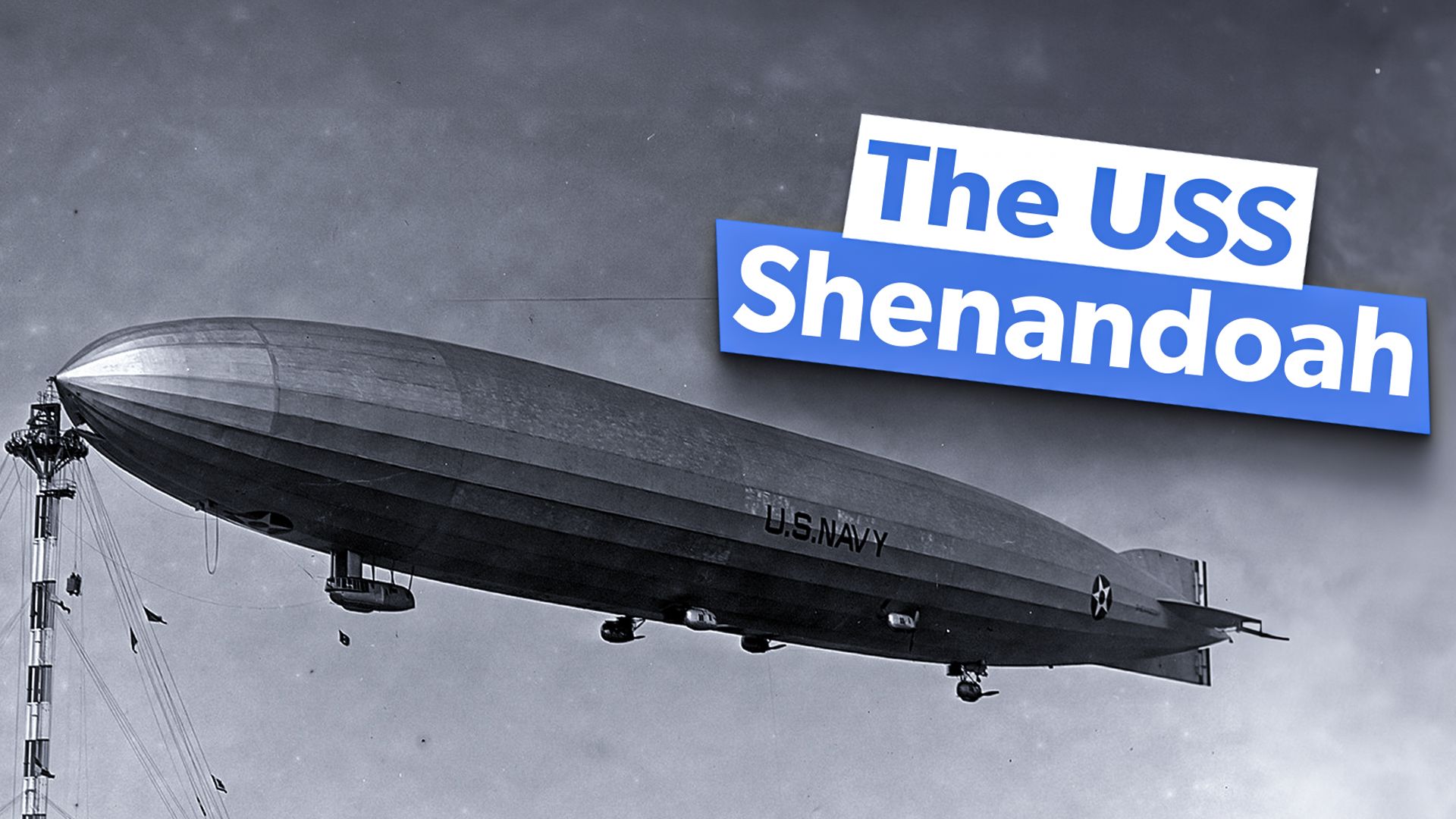 The USS Shenandoah: The First US-Built Rigid Airship