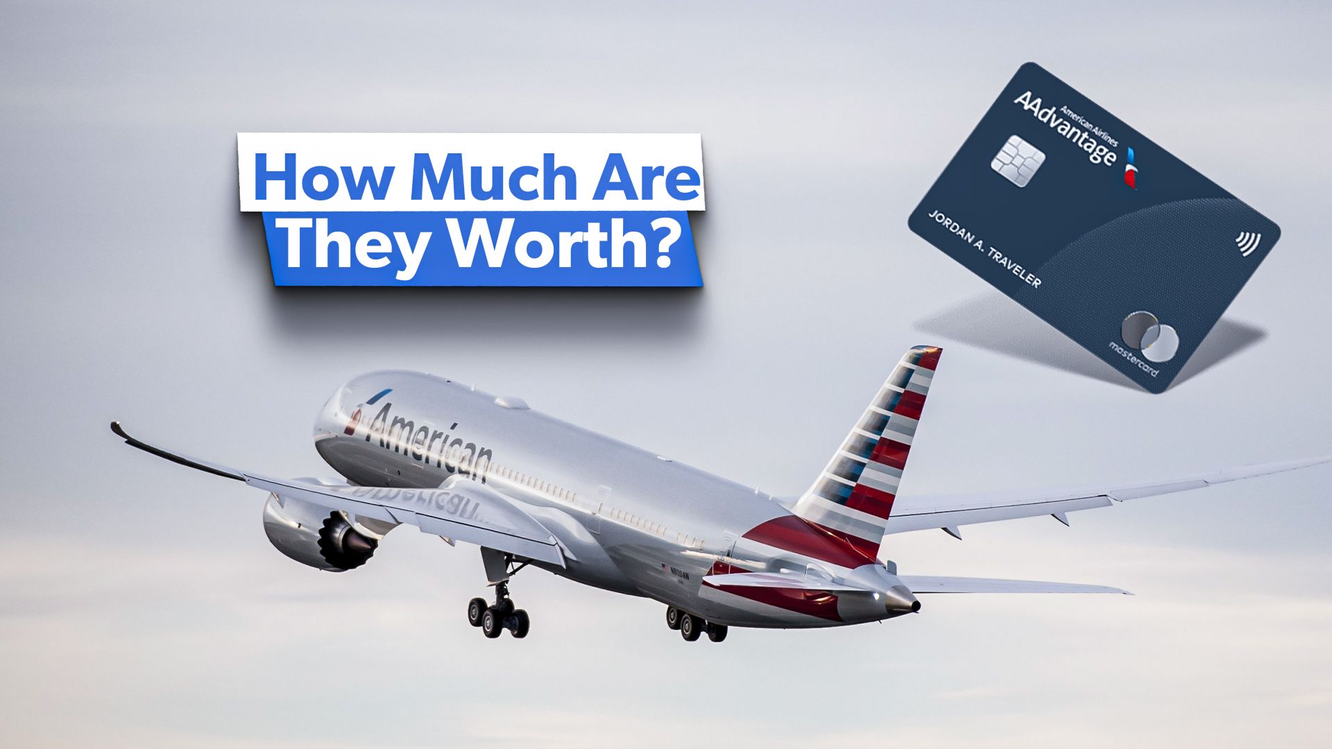 how-much-are-american-airlines-aadvantage-miles-actually-worth