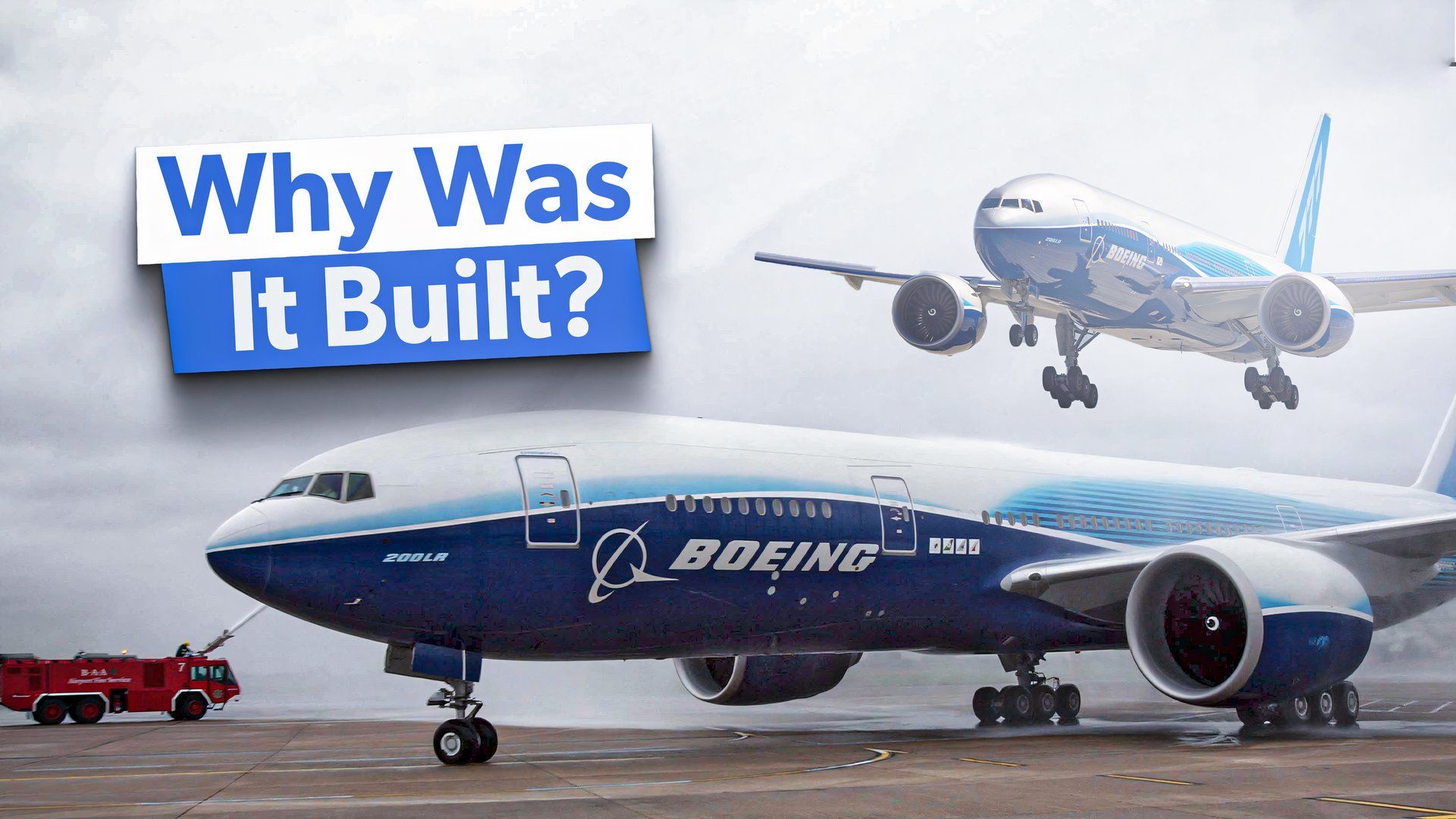 History: Why Boeing Built The 777-200LR