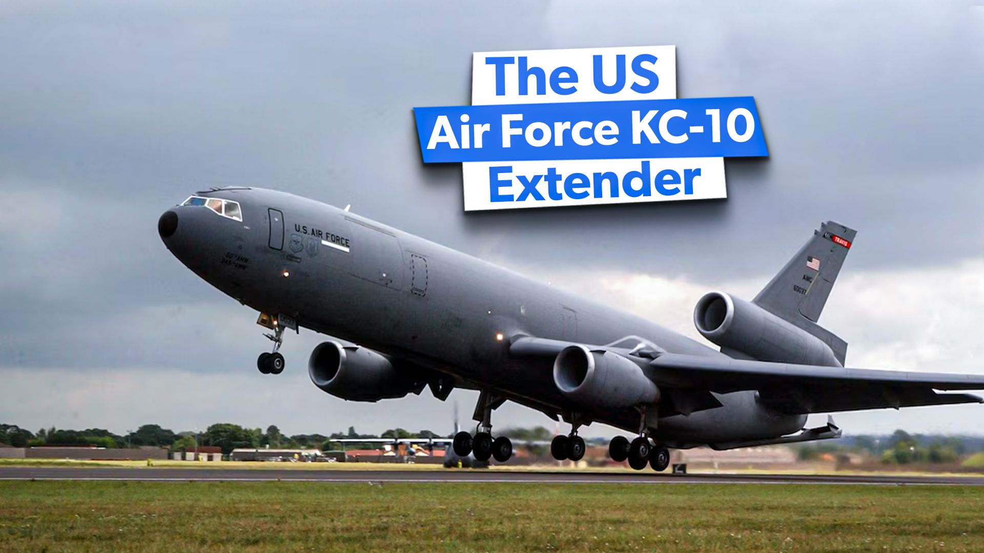 5 Fast Facts On The US Air Force KC-10 Extender