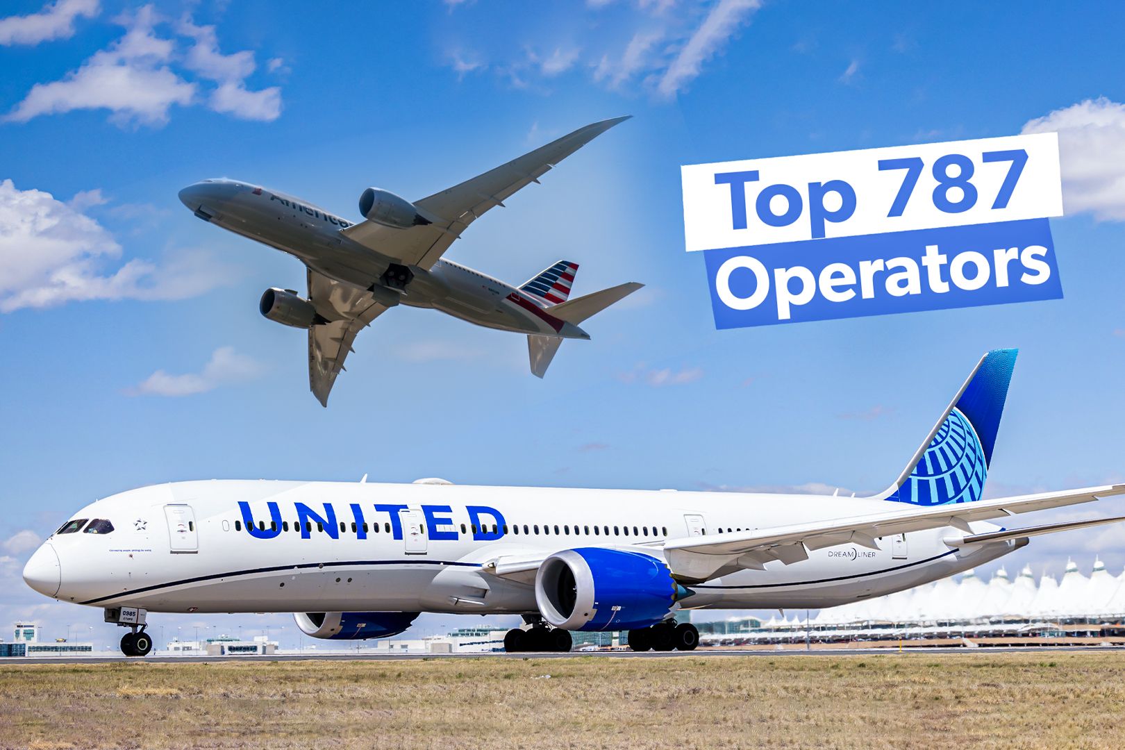 Top US Boeing 787 Operators Custom Thumbnail