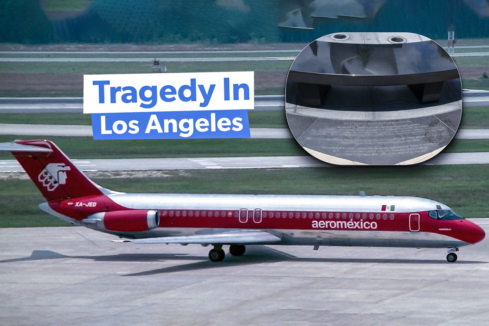History: The Story Of Los Angeles' Cerritos Air Disaster