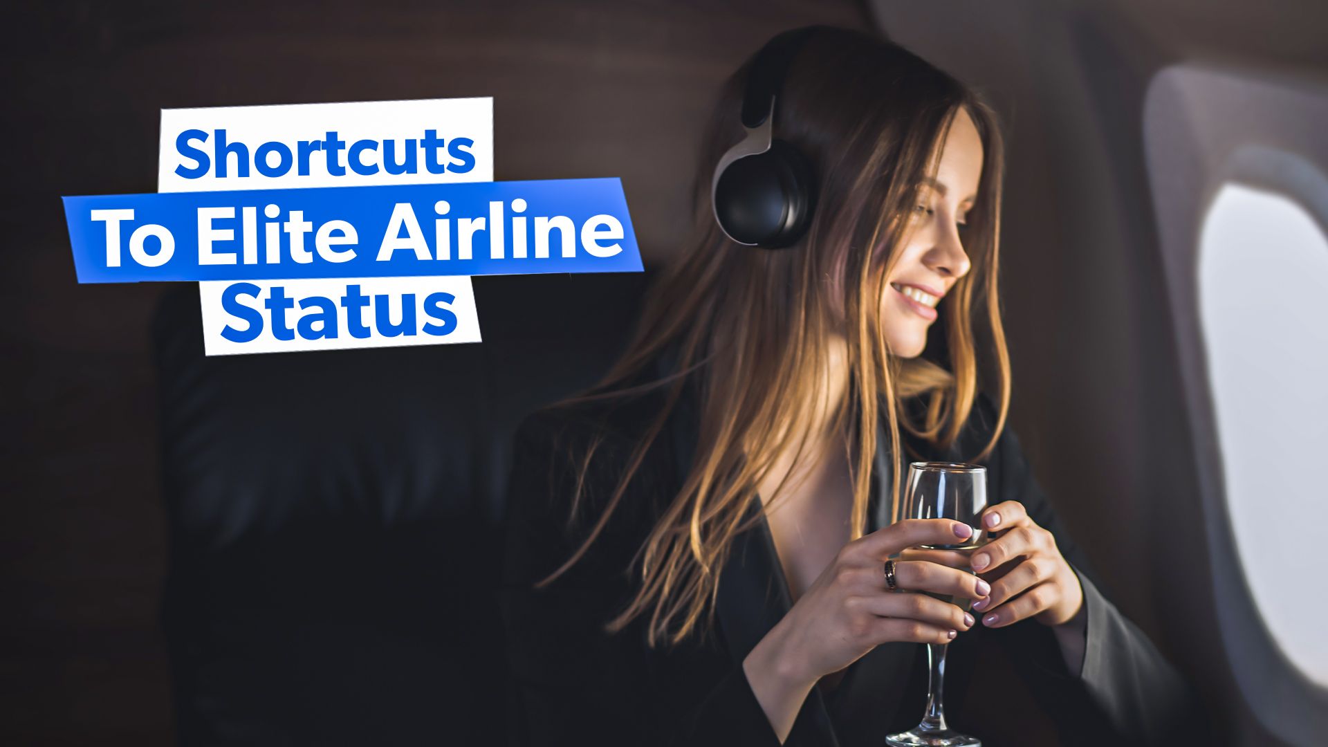 Top 5: The Best Shortcuts To Elite Airline Status