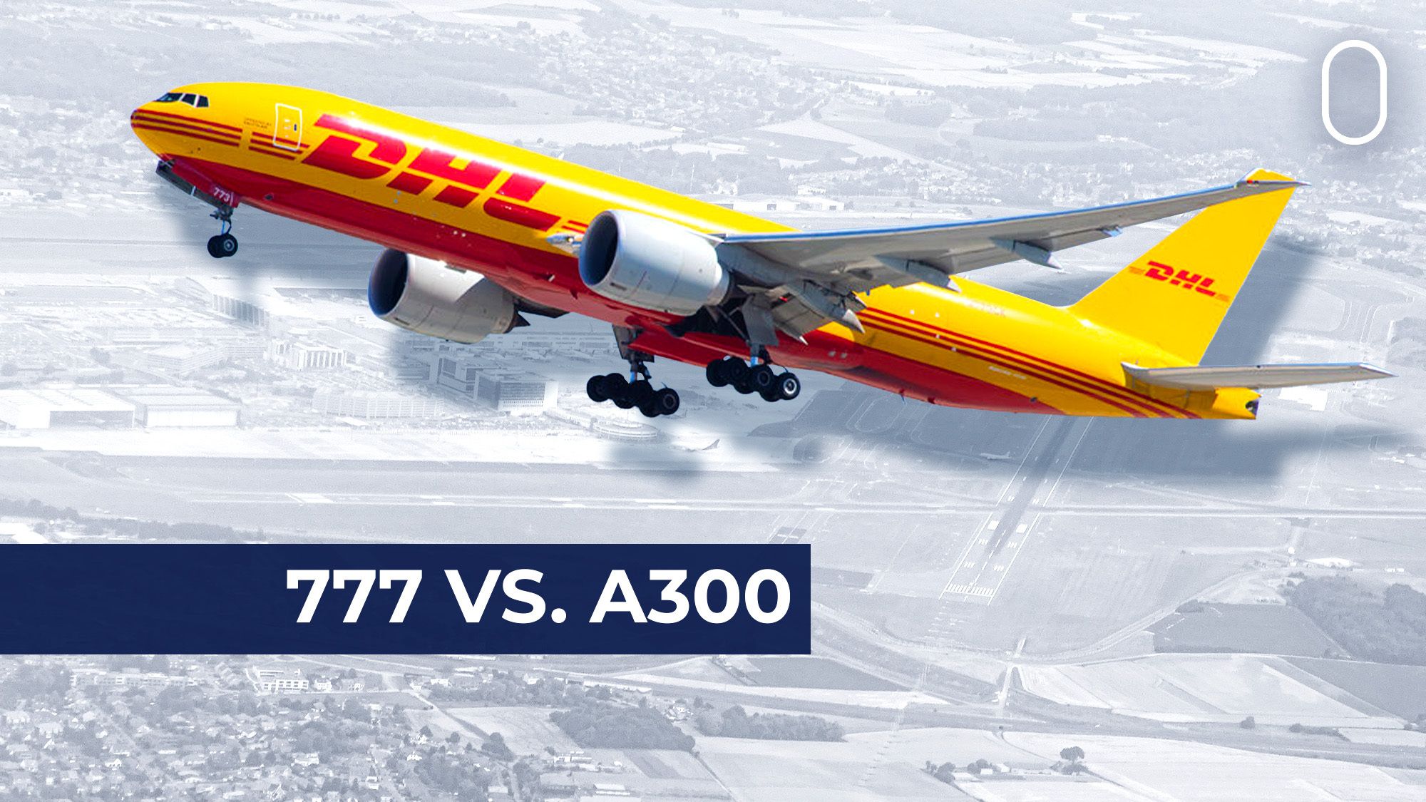 DHL Stunned_ Belgium Mulls Banning Boeing 777s For Being Too Noisy Favoring A300s