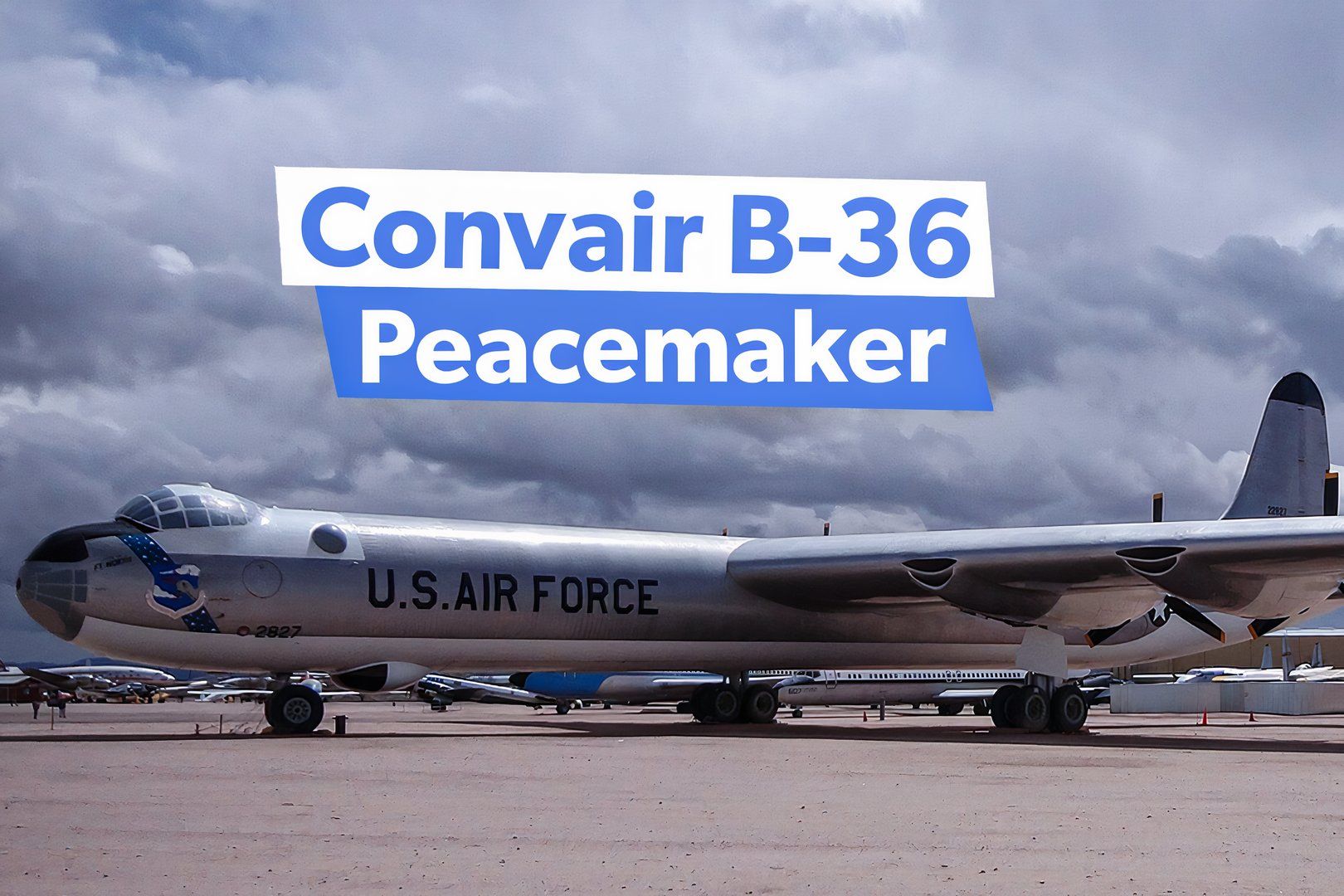 USA's Largest Warplane Ever: The Massive Convair B-36 Peacemaker