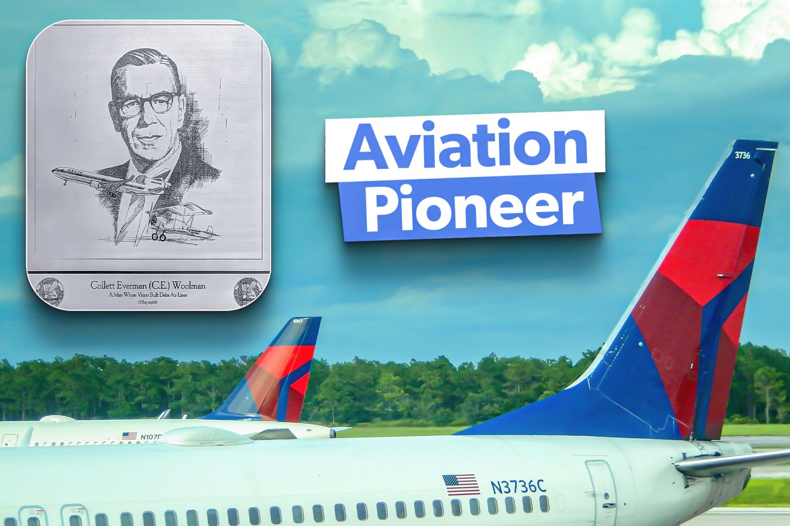 Collett Everman Woolman: The Life & Times Of Delta Air Lines' Primary Founder