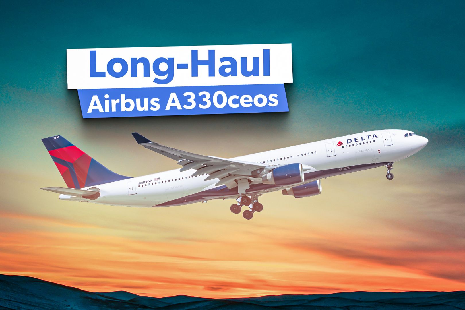 4,500+ Miles: These Are Delta Air Lines' Longest Routes With Its Two Airbus A330ceo Variants