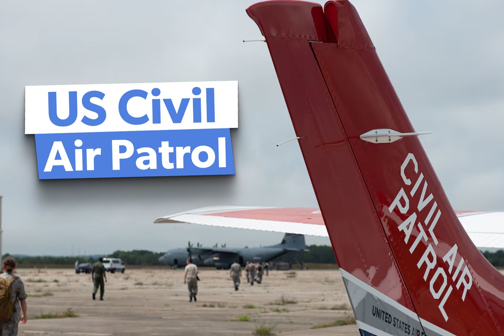 Civil Air Patrol: What To Know About The US's Volunteer Air Force