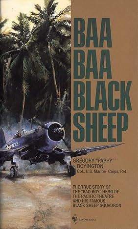 Baa Baa Black Sheep (Pappy Boyington autobiography)