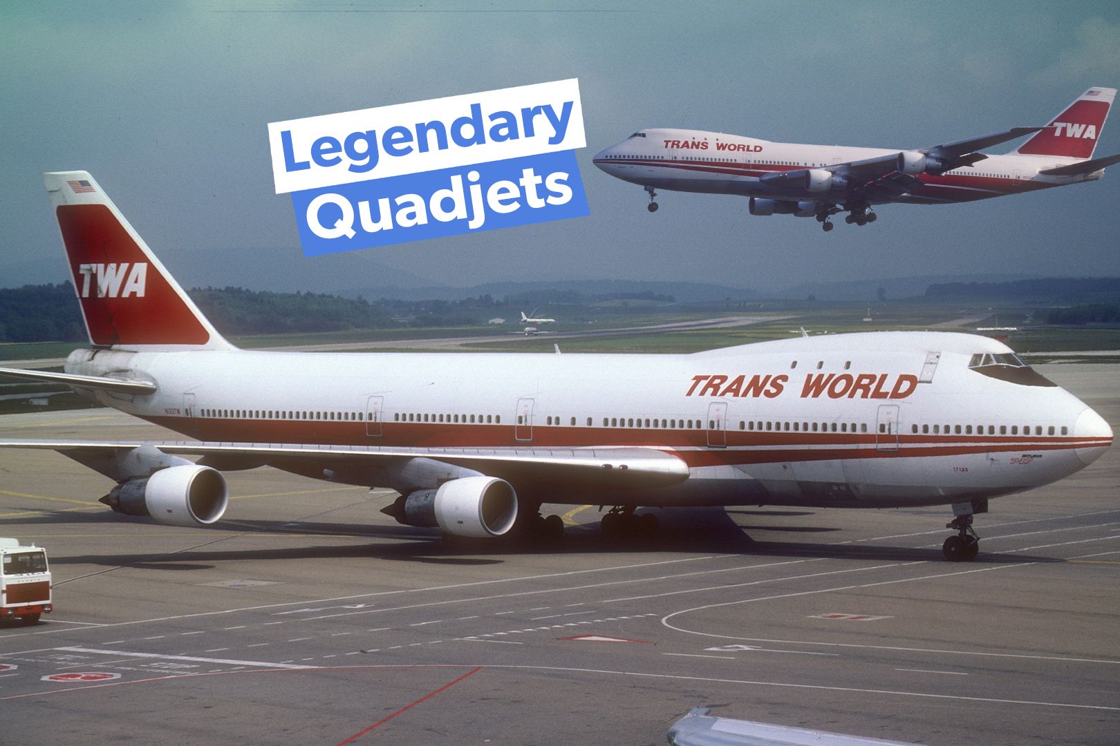 The Story Of TWA's Boeing 747 Fleet