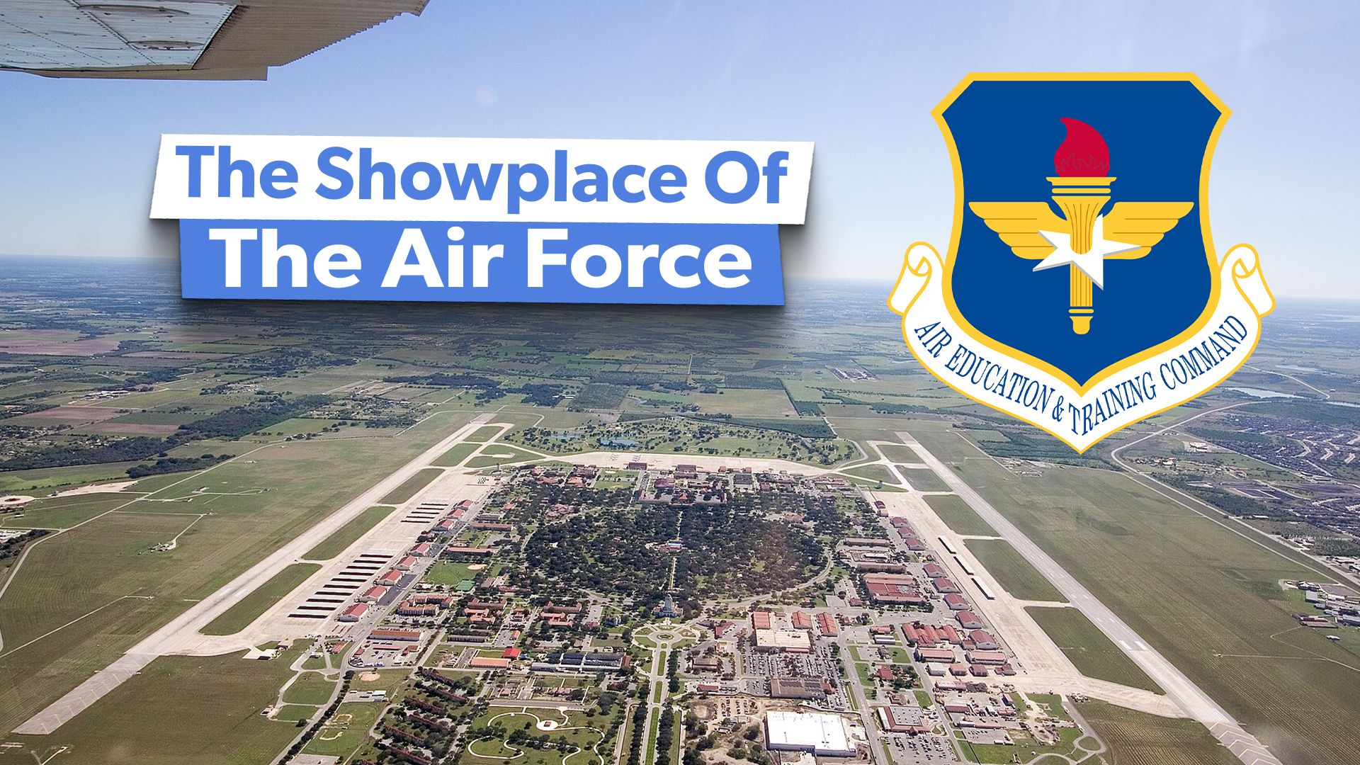 Randolph AFB: What To Know About 'The Showplace' Of The US Air Force