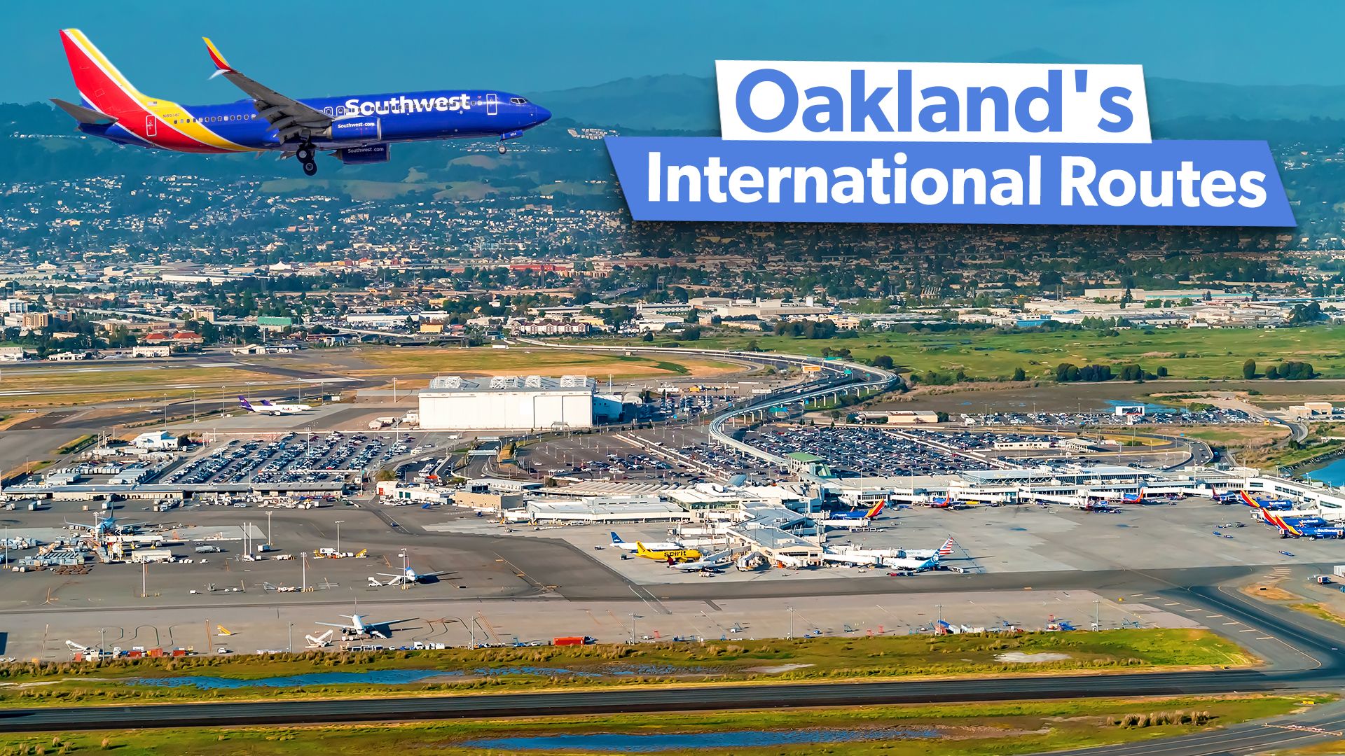 magnificent-seven-the-foreign-routes-currently-served-from-oakland