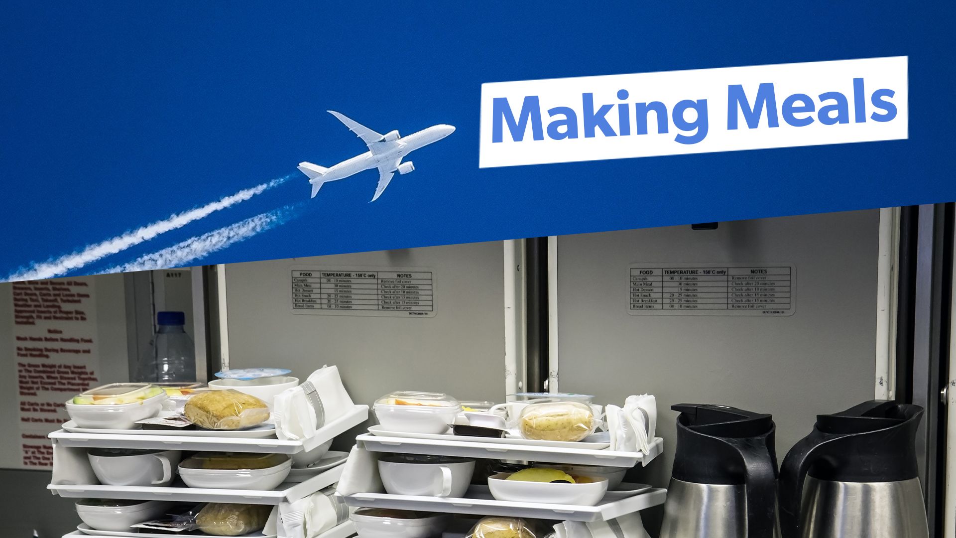 How Do Airlines Cook & Prepare Food In The Sky?