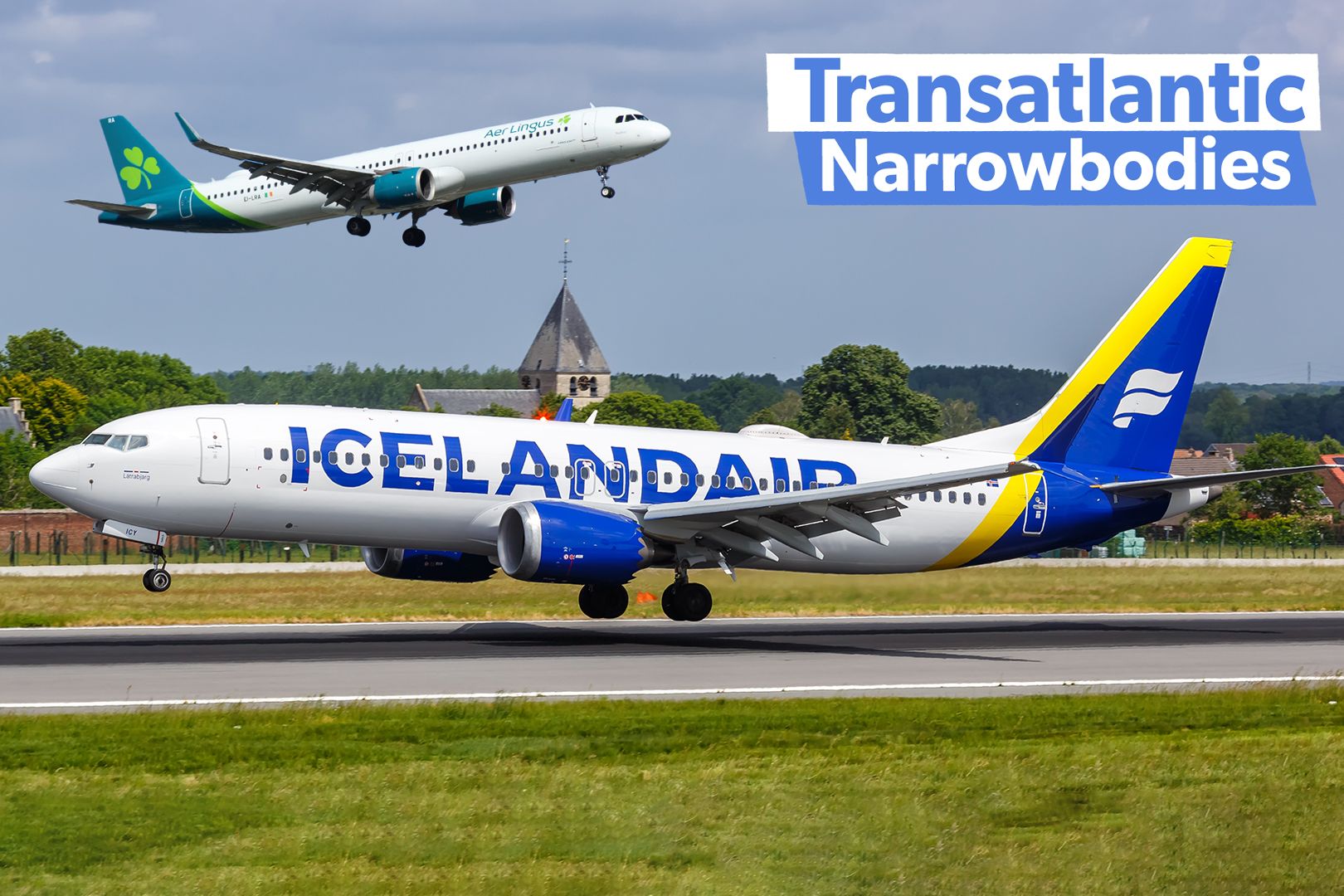 Transatlantic narrowbodies.