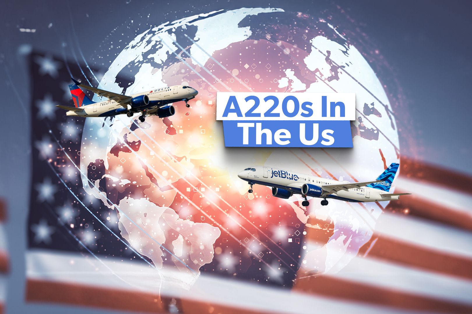 A220 US Airlines