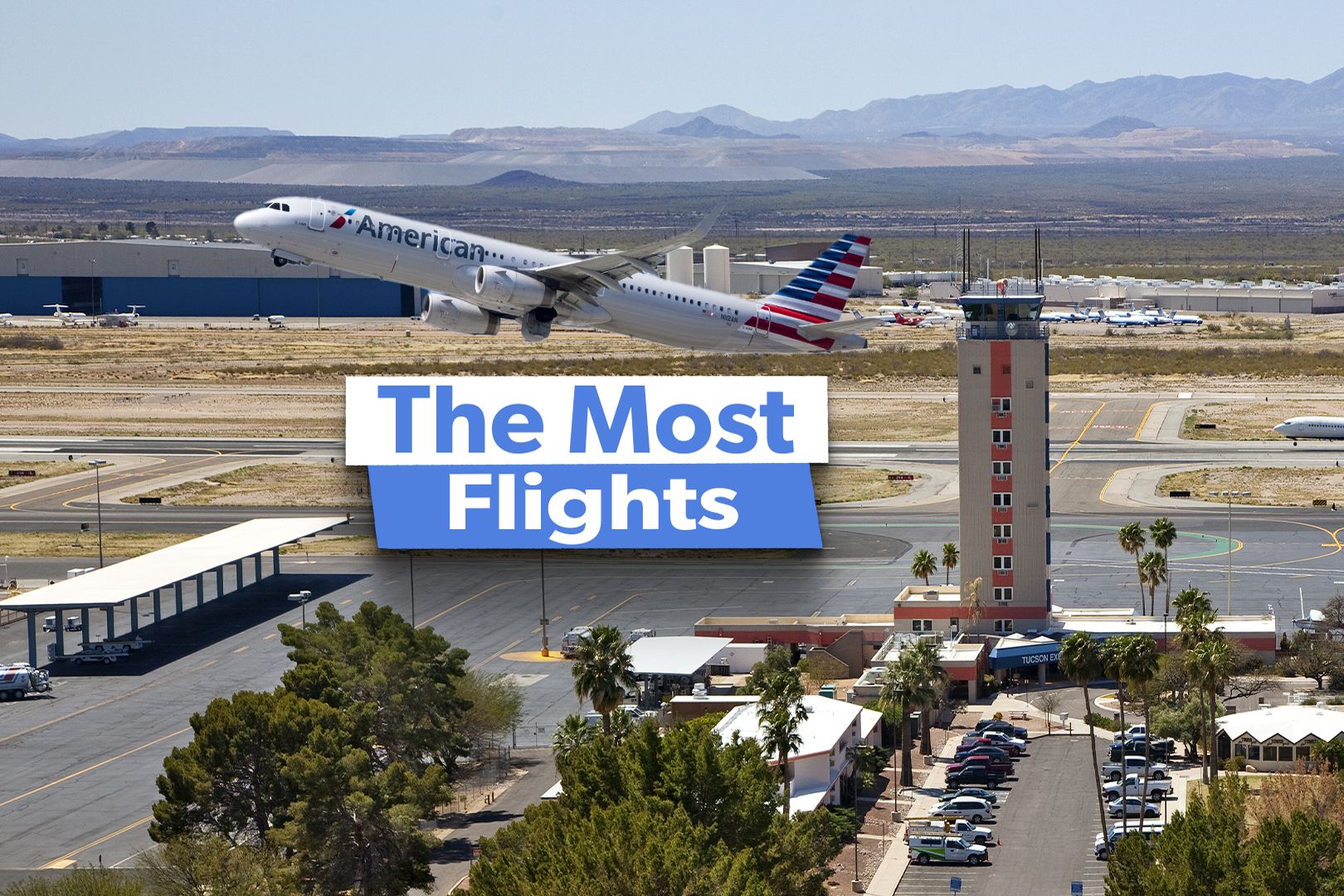 Over 100 Frequencies: The 5 Busiest Routes From Tucson International Airport