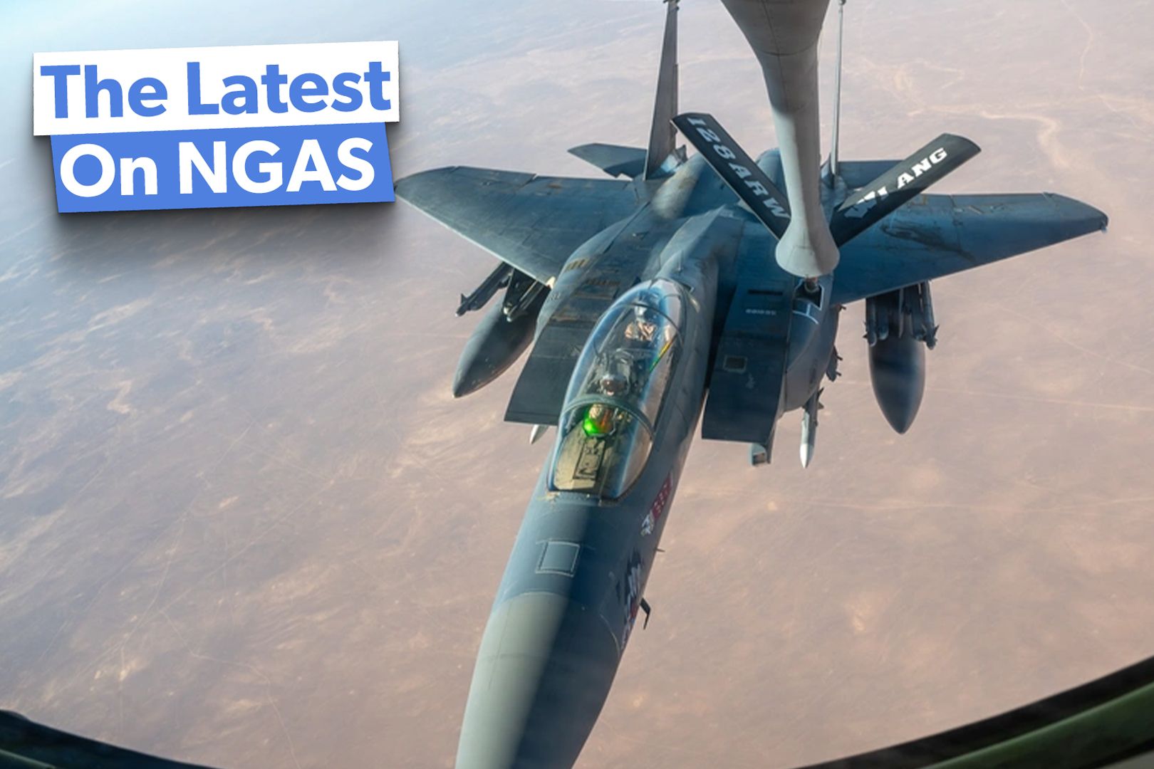 NGAS Update: Lockheed Martin, Boeing & Others Share Details On The Future Of Aerial Refueling