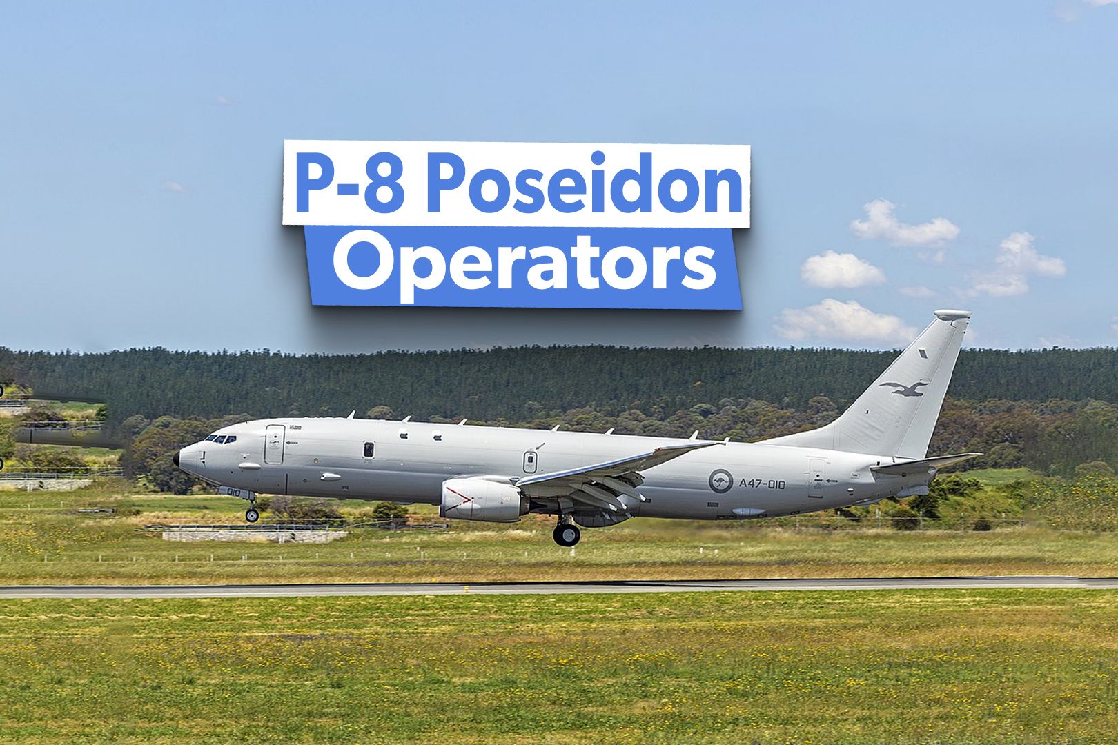 The Countries That Fly The P-8A Poseidon