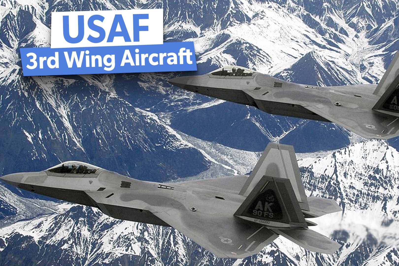 F-22 猛禽戰鬥機飛越阿拉斯加