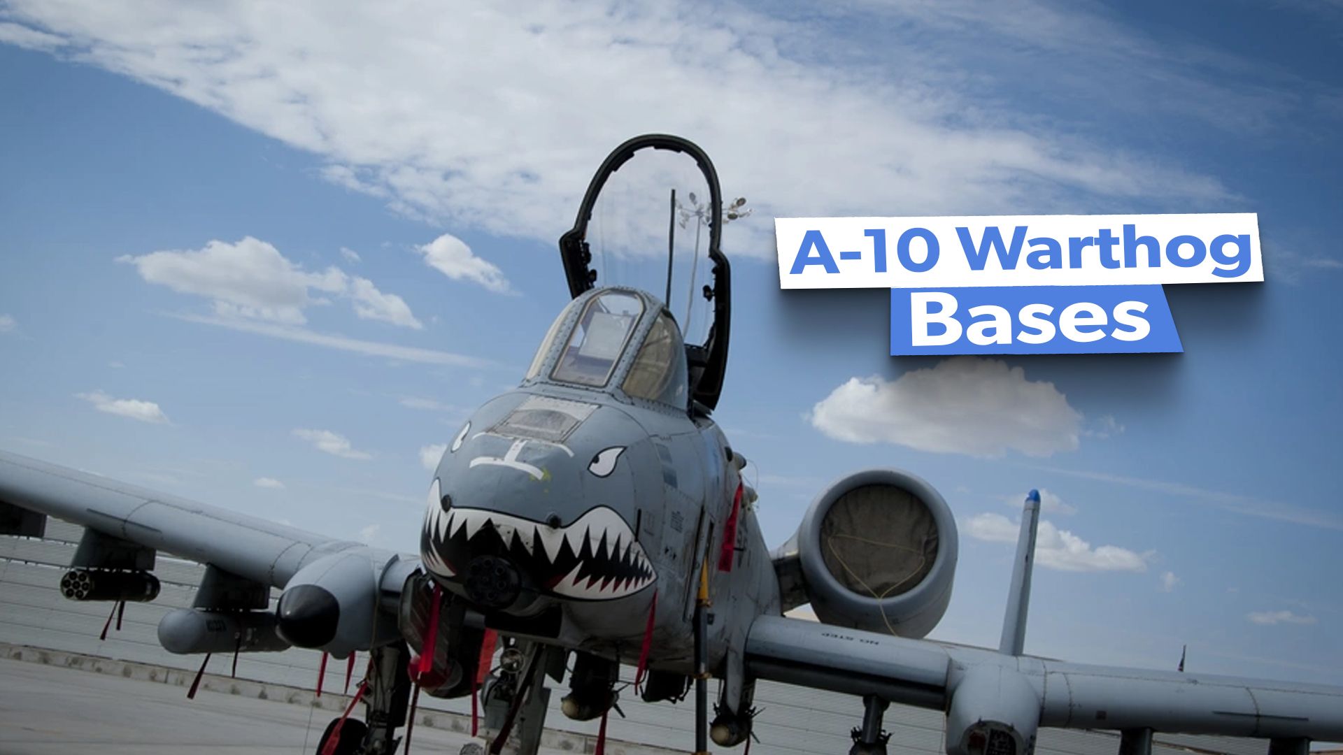 Where Are The US Air Force's A-10 Warthogs Based?