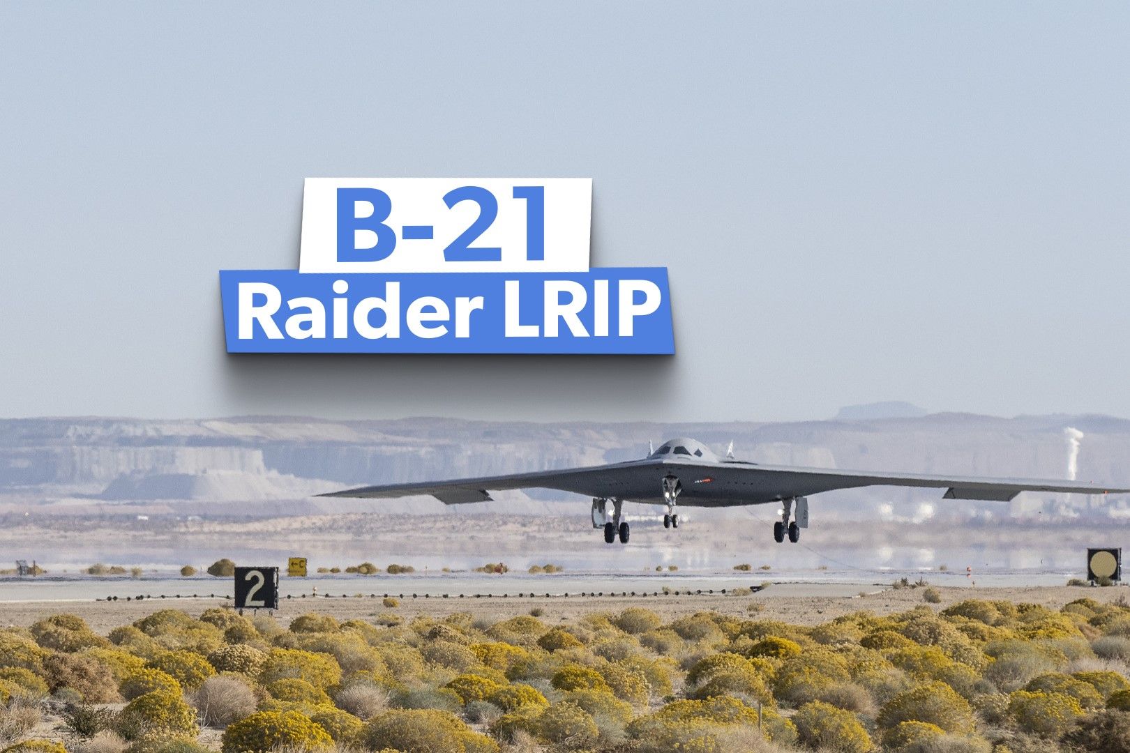 B-21 Raider enters low-rate initial production phase with plans for 40 ...
