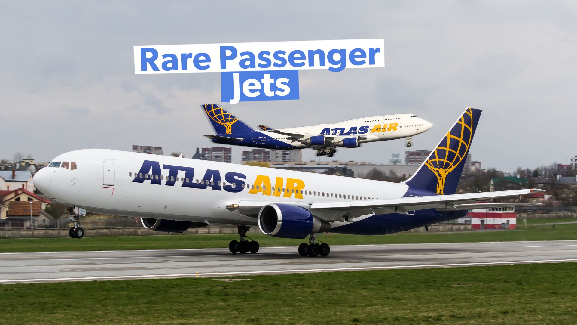 Atlas Air's Passenger Aircraft