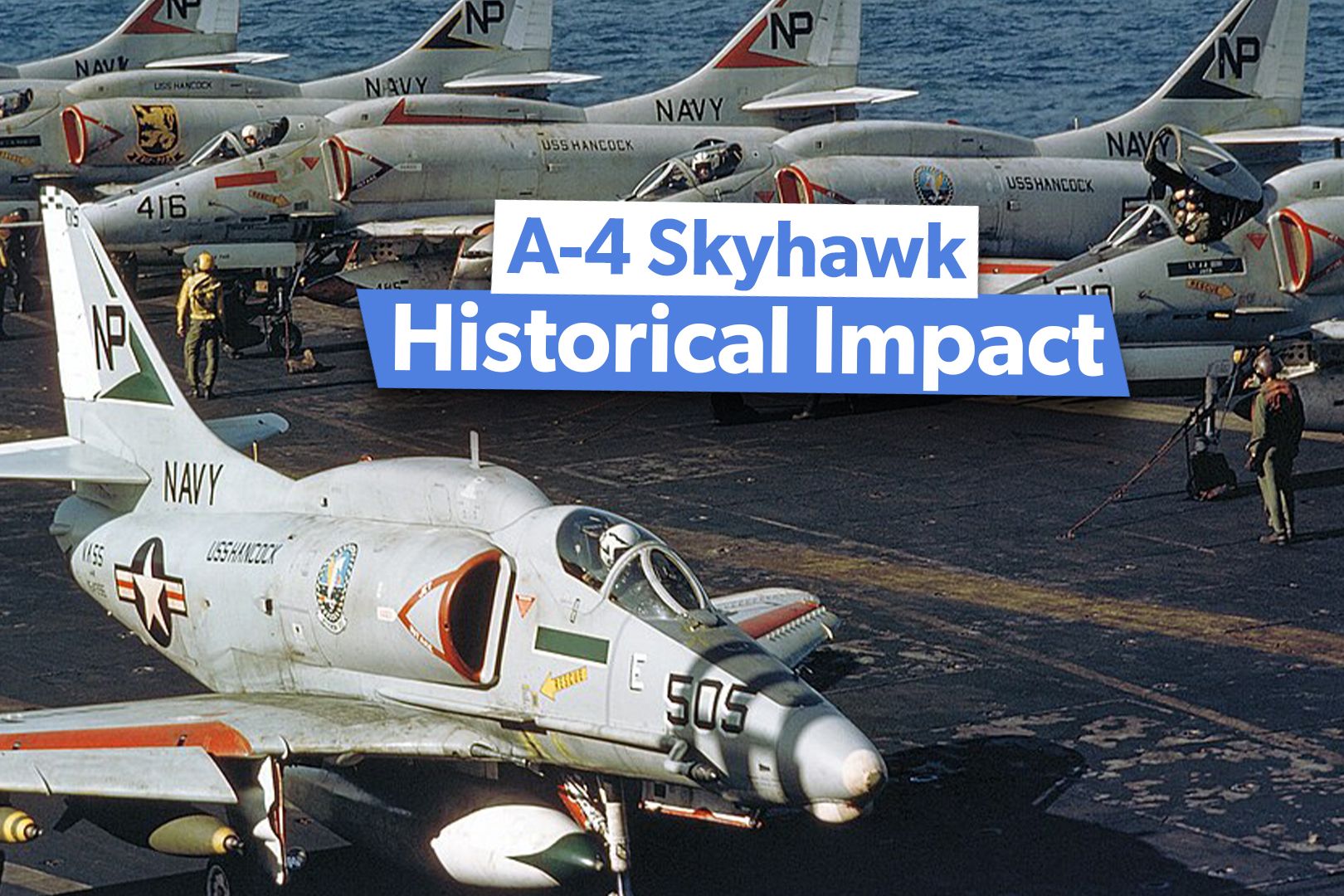 A Closer Look At The US Navy A-4 Skyhawk's Historical Impact