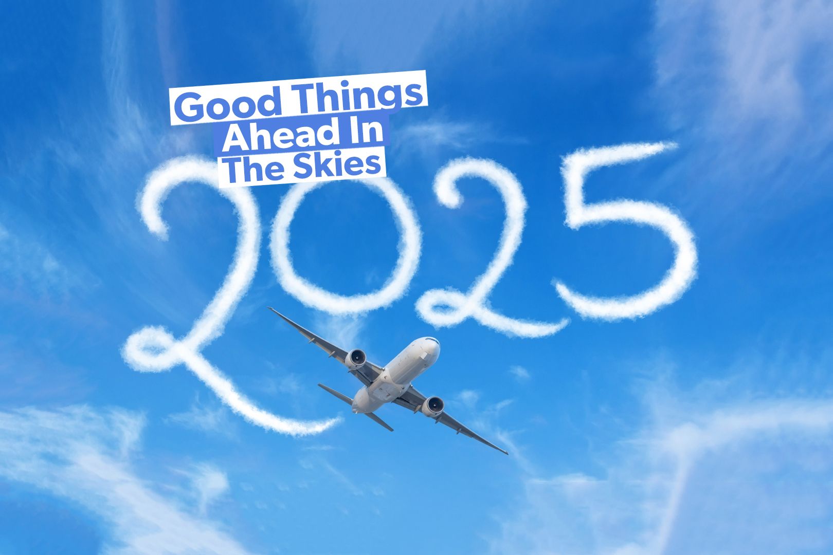 What Can You Look Forward To From Airlines & Airports In 2025?