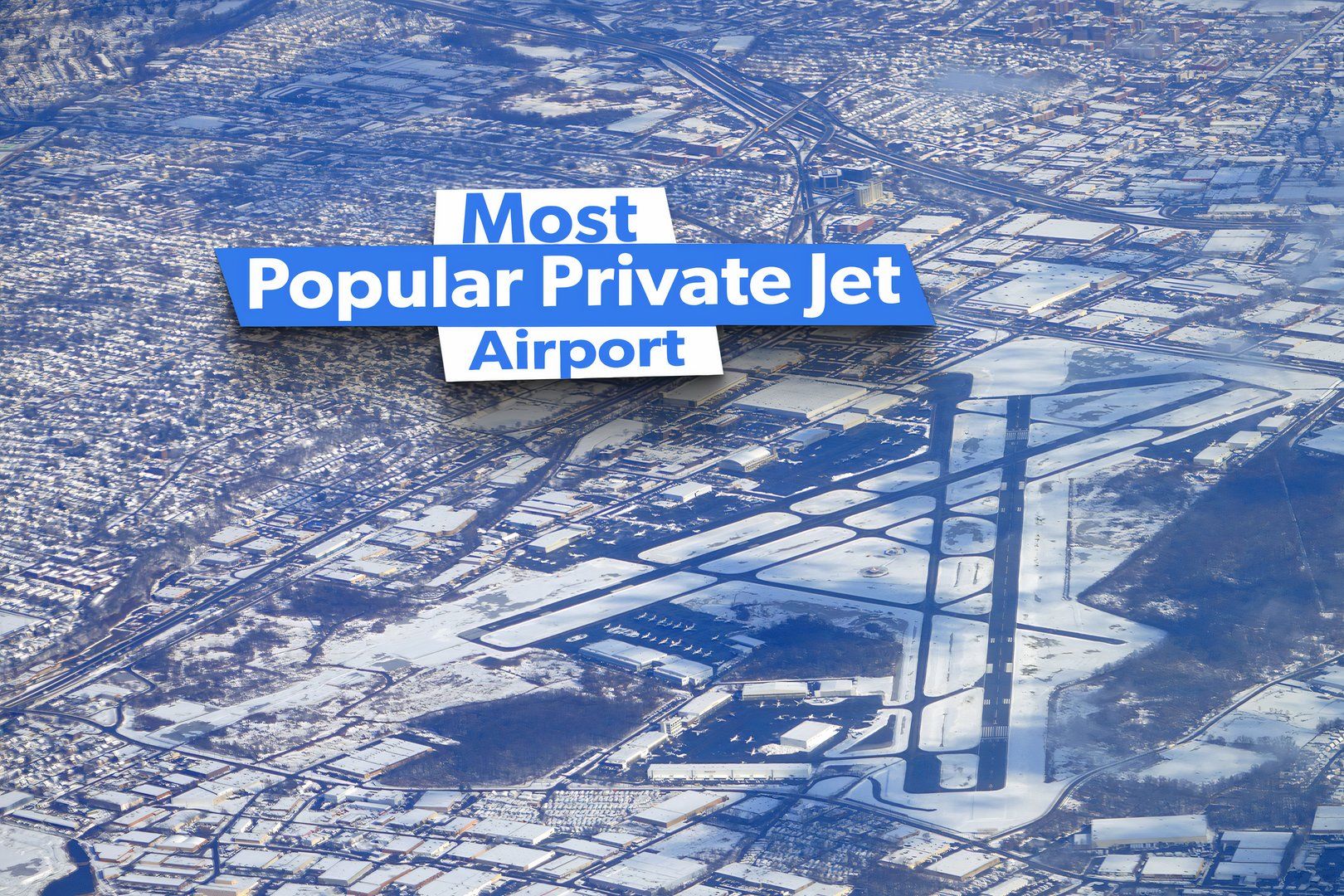 Teterboro Airport: The Most Popular Private Jet Airport In The US