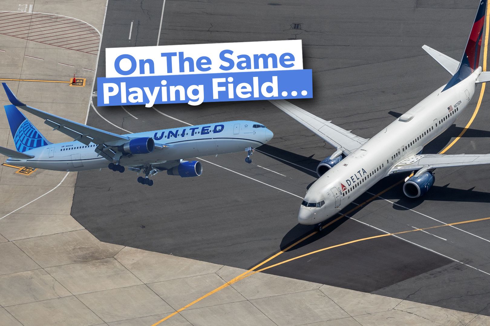 真正的美國遺產競爭可能只在Delta和United Airlines 3x2之間