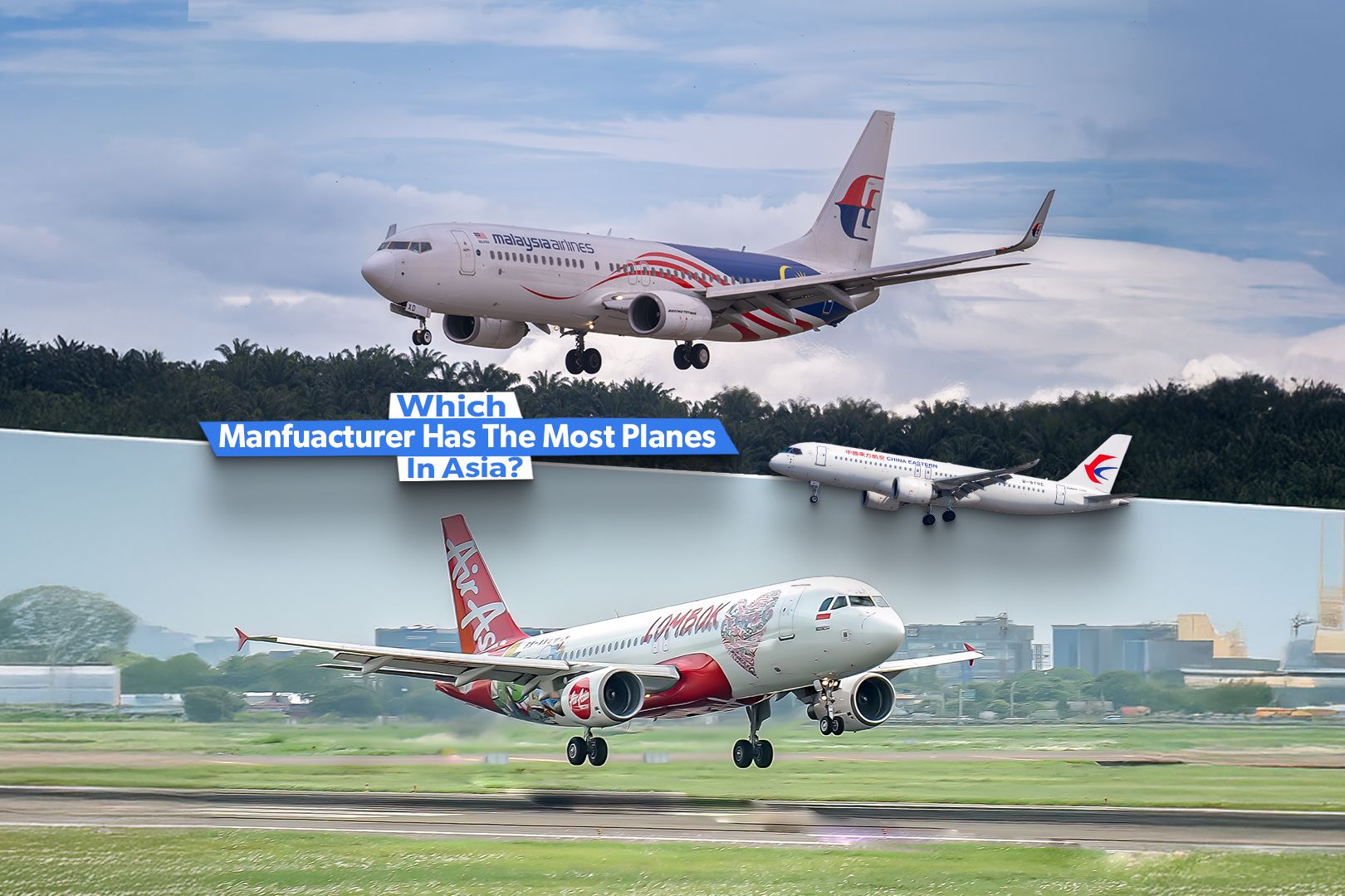 Boeing Passenger Airplane, Airbus, and Comac