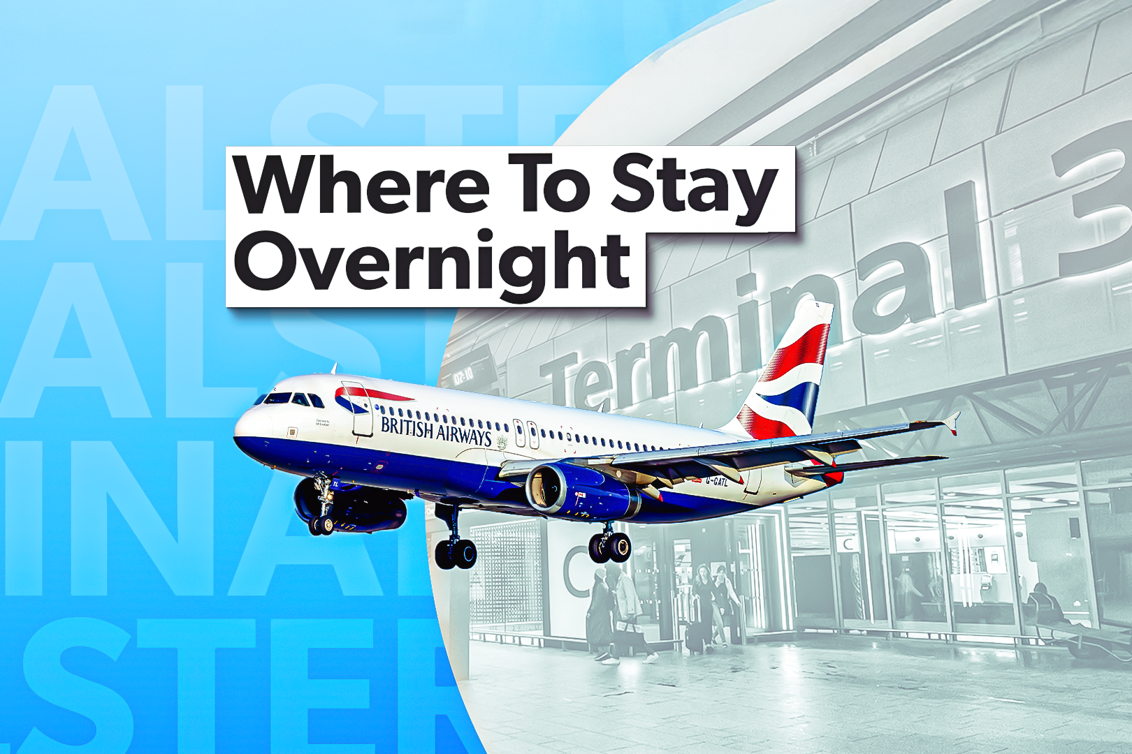 British Airways aircraft and Heathrow Terminal 3