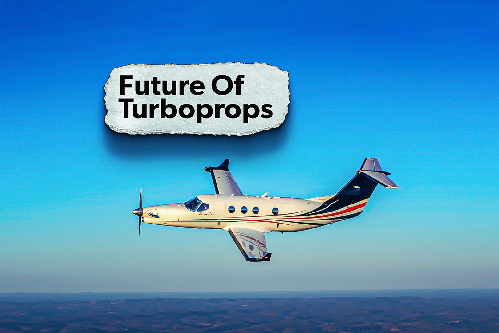 Beechcraft Denali: The Future Of Single-Engine Turboprops