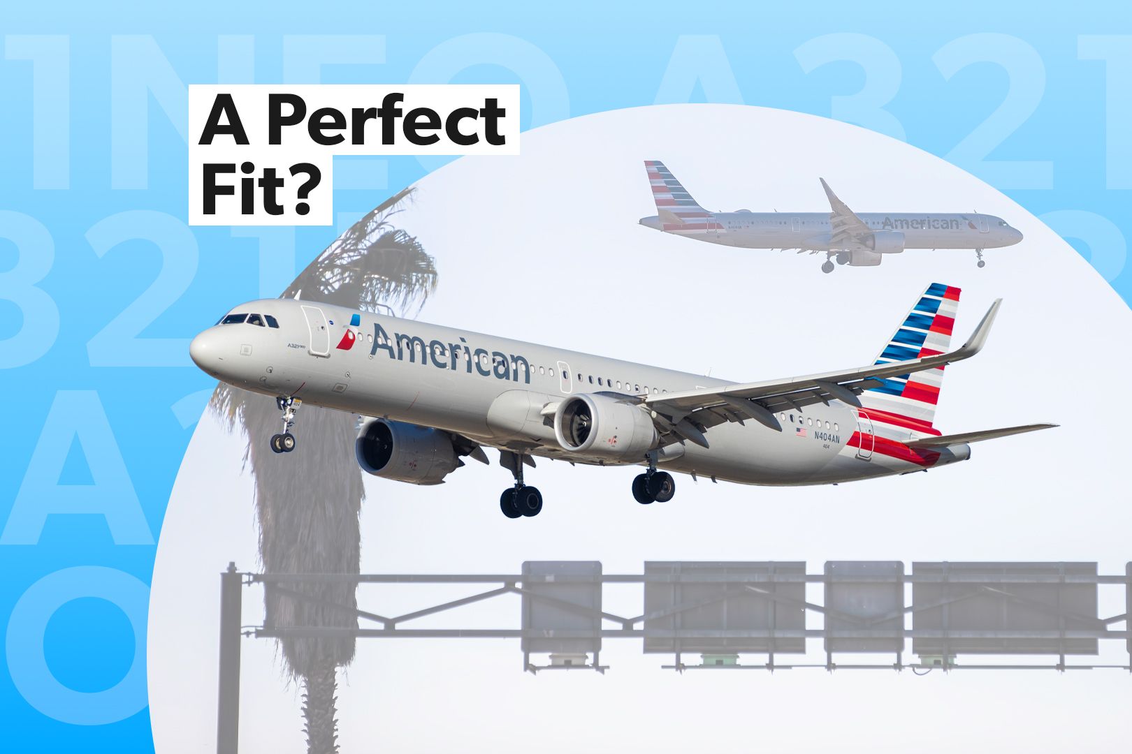 Why Did American Airlines Order The Airbus A321neo?