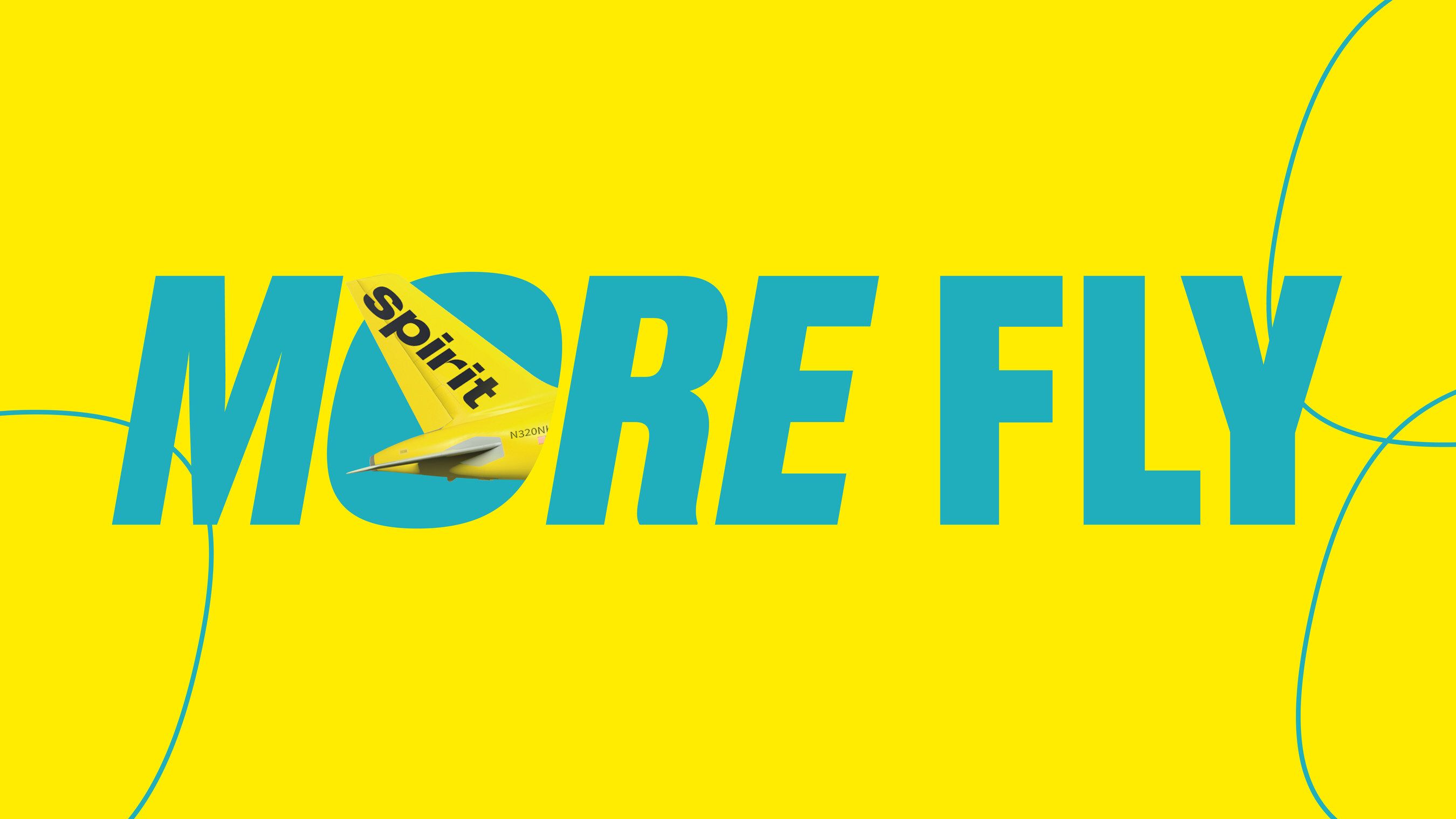 Spirit Airlines More Fly Campaigen